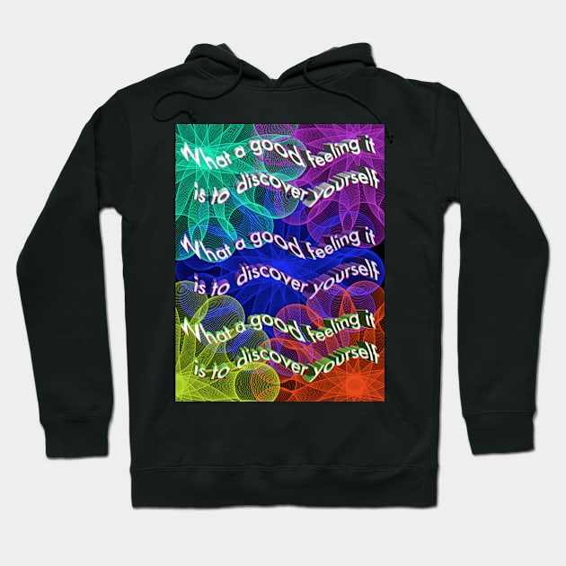 Discover yourself Hoodie by design-universe